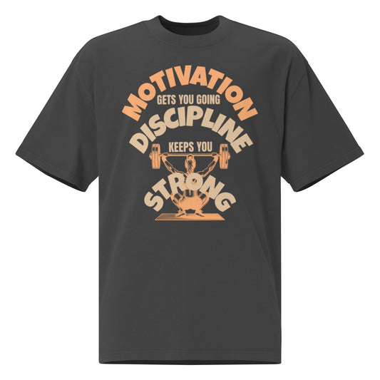 Motivation Discipline and Strong oversized faded t-shirt